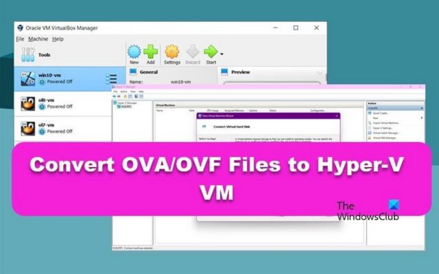 Convert OVA hyper v Windows 11