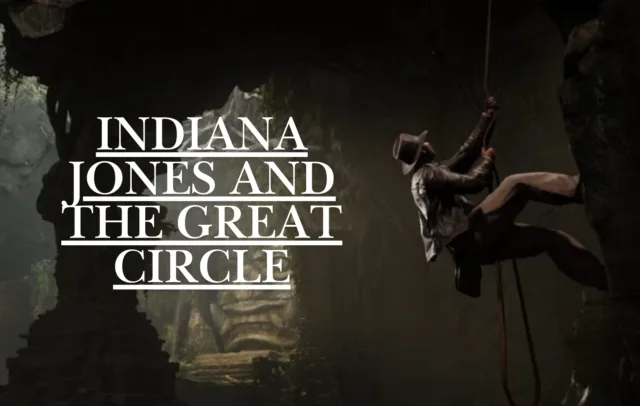 بازی Indiana Jones and the Great Circle شامل قفل دنوو نمی شود